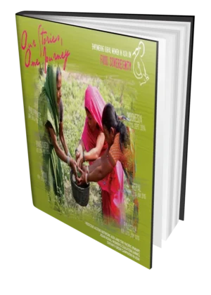 Our Stories, One Journey: Empowering Rural Women in Asia on Food Sovereignty