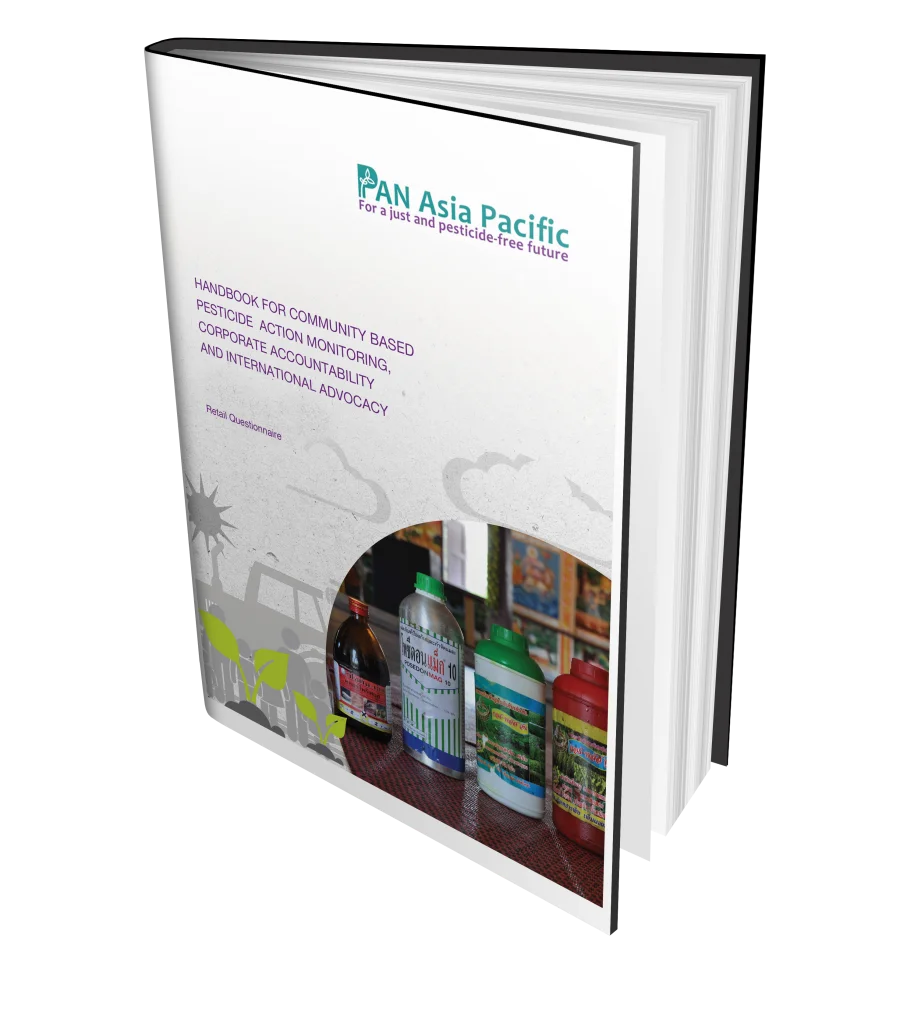 Handbook For Community Based Pesticide Action Monitoring, Corporate Accountability And International Advocacy: Retail Questionnaire