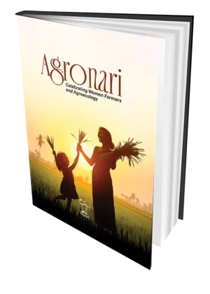 Agronari – Celebrating Women Farmers and Agroecology