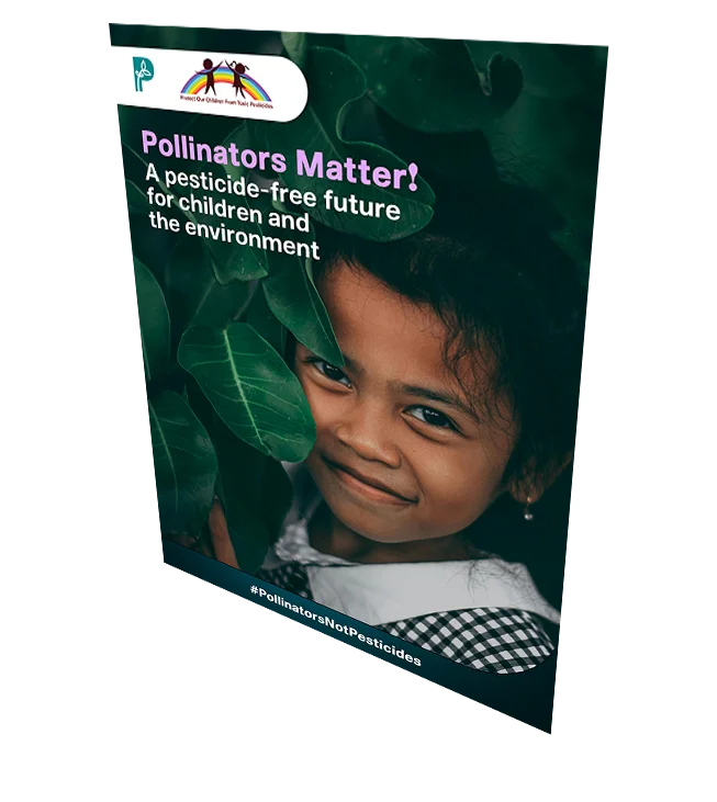 Pollinators Matter! A pesticide-free future for children and the environment [Poster 2]