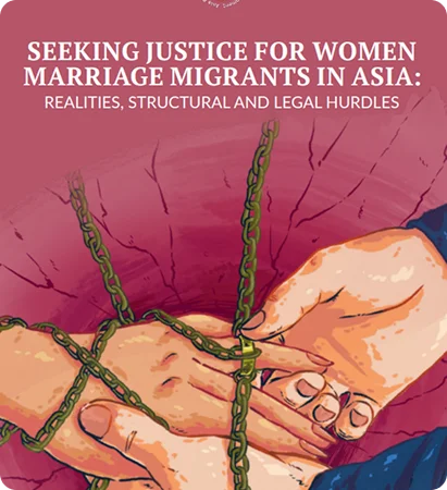 Seeking Justice for Marriage Migrants in Asia: Realities and Remedies