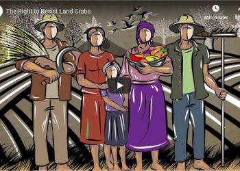 The Right To Resist Land Grabs
