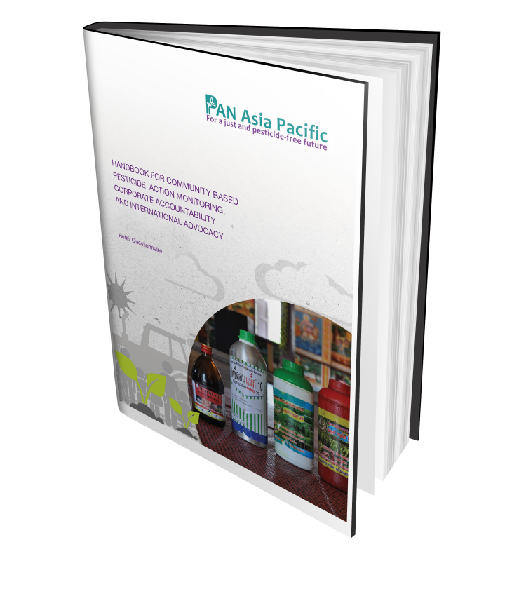 Handbook For Community Based Pesticide Action Monitoring, Corporate Accountability And International Advocacy: Retail Questionnaire
