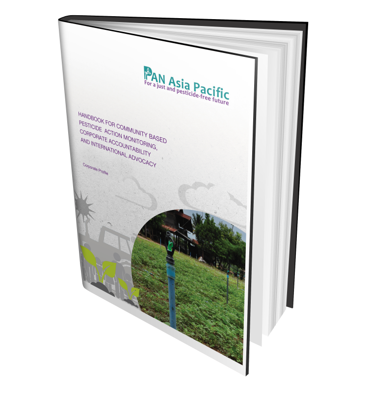 Handbook For Community Based Pesticide Action Monitoring, Corporate Accountability And International Advocacy: Corporate Profiles