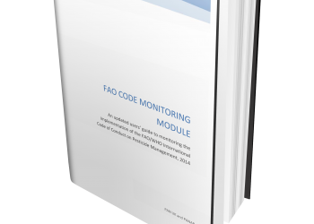 FAO Code Monitoring Module: An Updated Users’ Guide To Monitoring The Implementation Of The FAO/WHO International Code Of Conduct On Pesticide Management