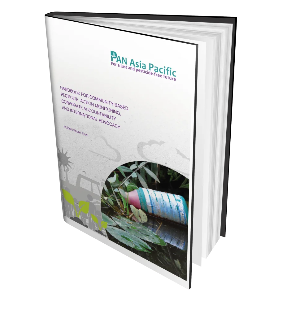 Handbook For Community Based Pesticide Action Monitoring, Corporate Accountability And International Advocacy: Incident Report Form