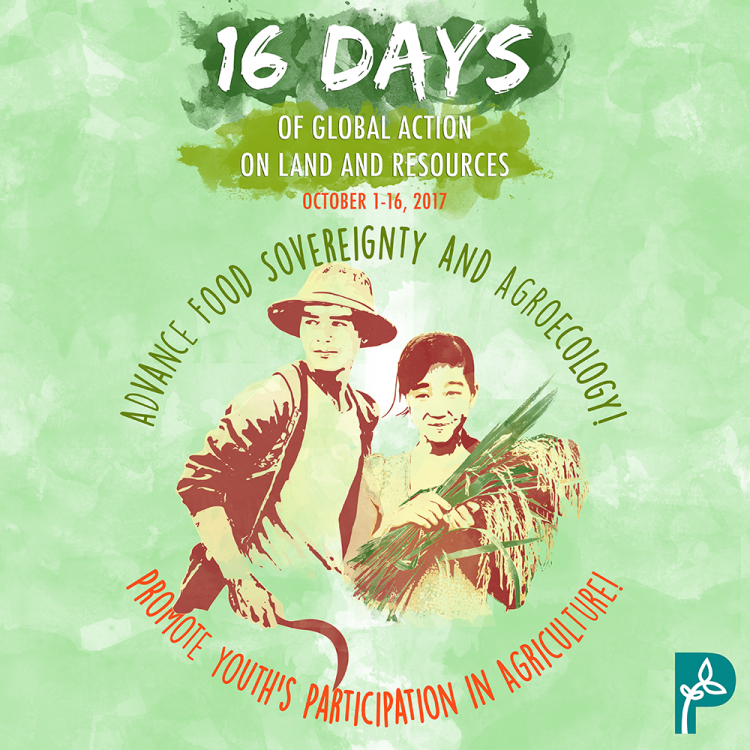 16 Days of Global Action: Advance Food Sovereignty and Agroecology! Promote Youth’s Participation in Agriculture!