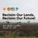 Day of the Landless 2019: Reclaim our Lands, Reclaim our Future!