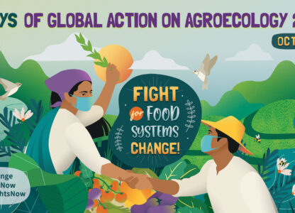 16 Days of Global Action on Agroecology: Rural peoples mobilise for food systems change