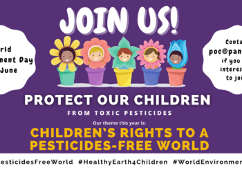 Join Us To Protect Our Children from Toxic Pesticides!