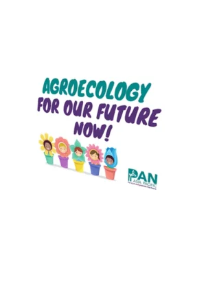 Agroecology for Our Future Now! [Placard]