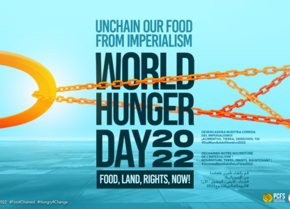 World Hunger Day 2022: Unchain Our Food from Imperialism!
