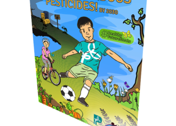 Phase-Out Highly Hazardous Pesticides! By 2030 #HealthyFutureGoals [Poster]