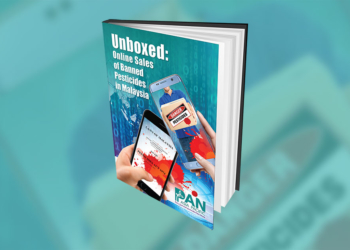New Report: Banned Pesticides Sold on E-Commerce Platforms in Malaysia