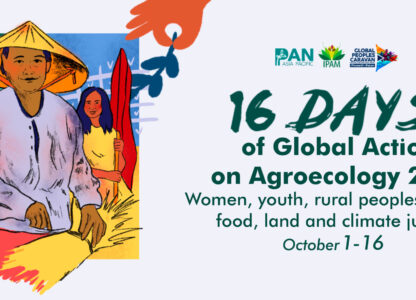 16 Days of Global Action on Agroecology 2023: Women, youth, rural peoples demand food, land and climate justice!