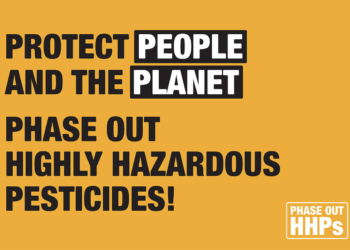 Highly hazardous pesticides and detoxifying agriculture are make-or-break issues at critical global pollution conference – NGOs urge governments and UN agencies to act