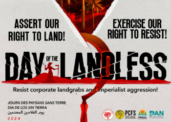 DOTL 2024: Assert our right to land, exercise the right to resist!  Resist corporate landgrabs and imperialist aggression!