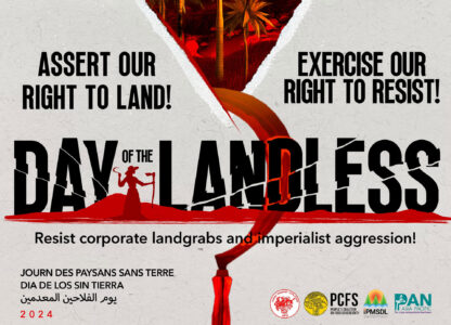 DOTL 2024: Assert our right to land, exercise the right to resist!  Resist corporate landgrabs and imperialist aggression!