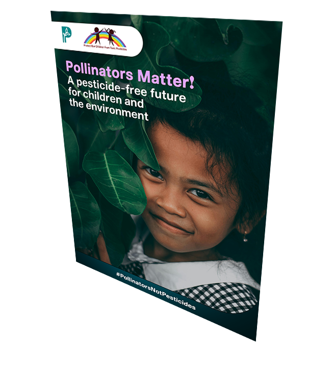 Pollinators Matter! A pesticide-free future for children and the environment [Poster 2]