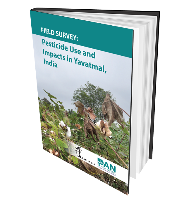 Field Survey – Pesticide Use and Impacts in Yavatmal, India