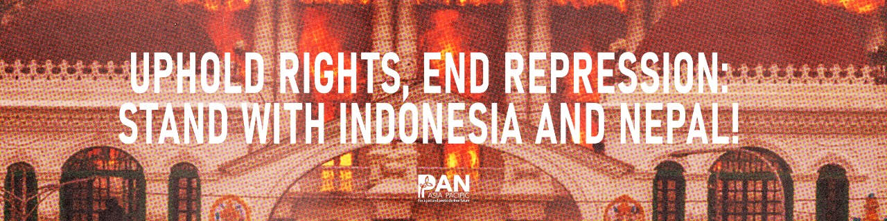 Uphold rights, end repression: Stand with Indonesia and Nepal