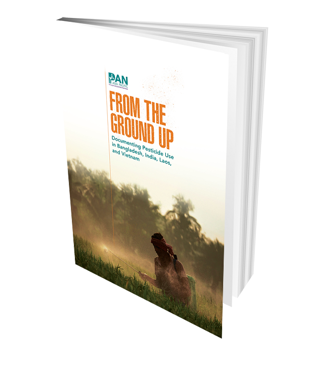 From The Ground Up: Documenting Pesticide Use in Bangladesh, India, Laos, and Vietnam