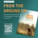 FROM THE GROUND UP: New Report Exposes  Widespread Pesticide Risks in Bangladesh, India, Laos & Vietnam