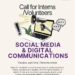 Call for Interns / Volunteers: Social Media & Digital Communications