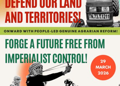 Defend our land and territories! Forge a future free from imperialist control!