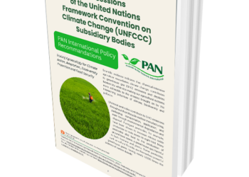PAN International Policy Recommendations for 64th Sessions of the United Nations Framework Convention on Climate Change (UNFCCC) Subsidiary Bodies Scaling Agroecology