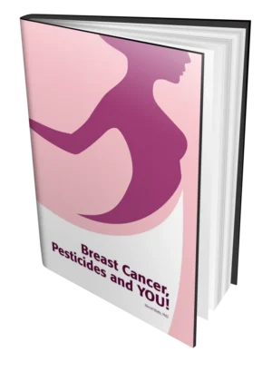 Breast Cancer, Pesticides and YOU!