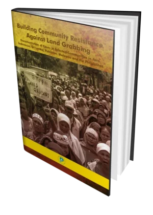 Building Community Resistance Against Land Grabbing