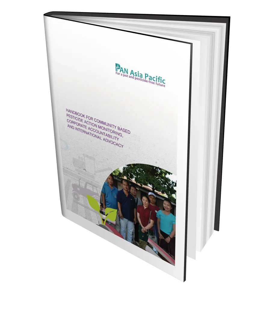 Handbook For Community Based Pesticide Action Monitoring, Corporate Accountability And International Advocacy