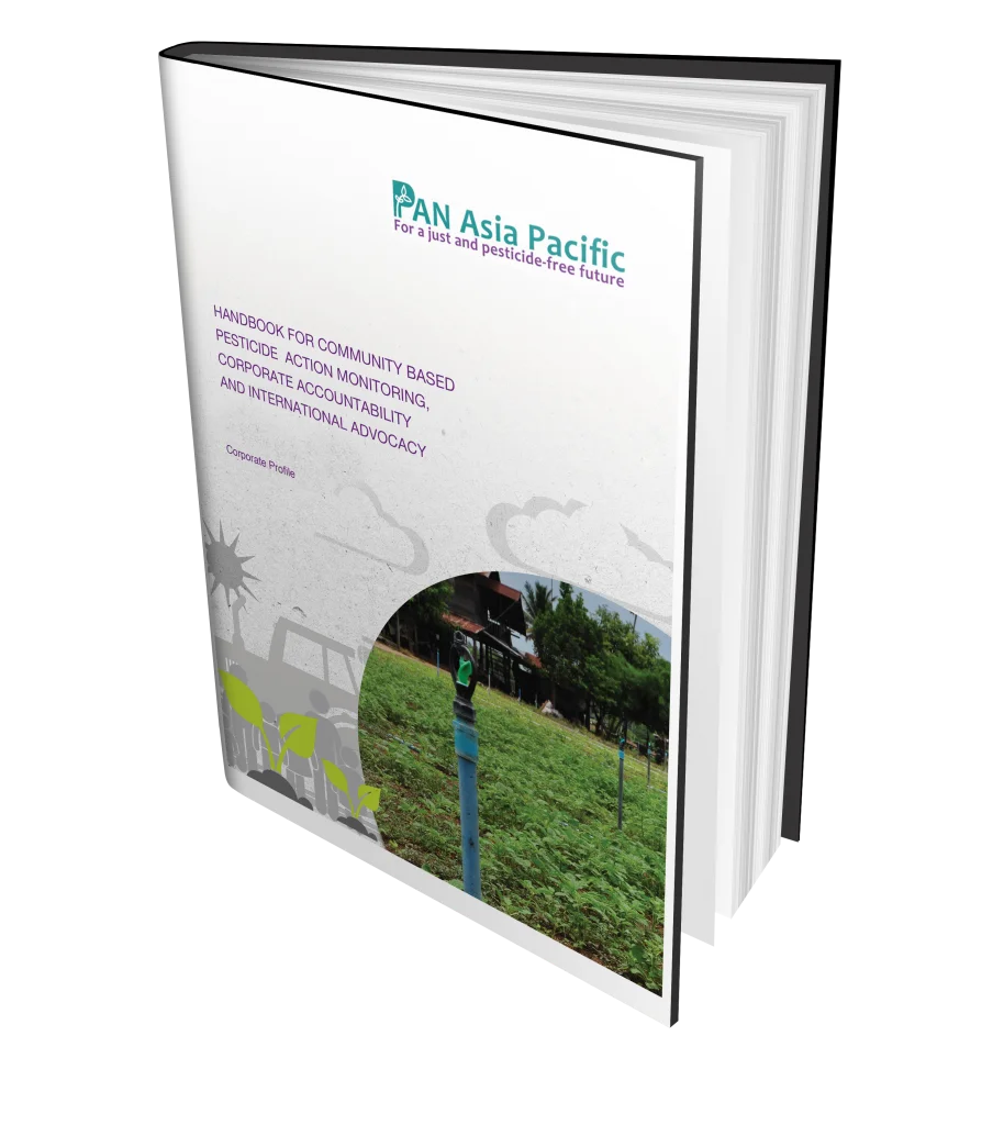 Handbook For Community Based Pesticide Action Monitoring, Corporate Accountability And International Advocacy: Corporate Profiles