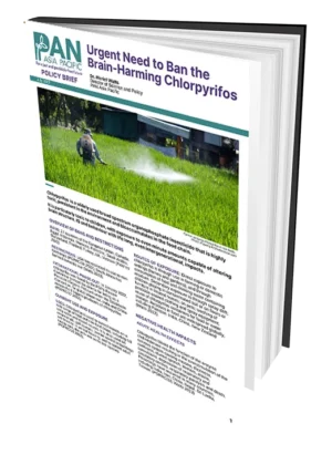 Urgent Need to Ban the Brain-Harming Chlorpyrifos