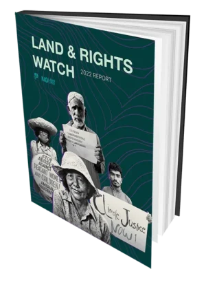Land & Rights Watch 2022 Report