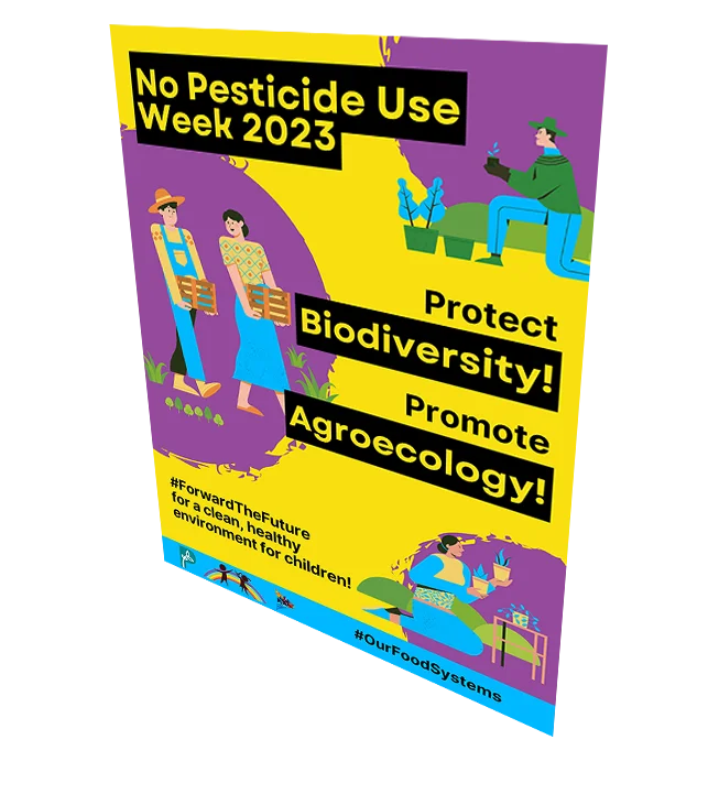 No Pesticide Use Week 2023: #ForwardTheFuture for a clean, healthy environment for children! [Poster]