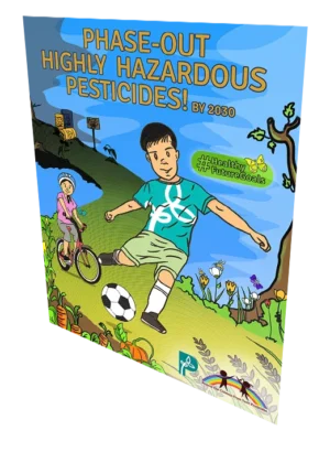 Phase-Out Highly Hazardous Pesticides! By 2030 #HealthyFutureGoals [Poster]
