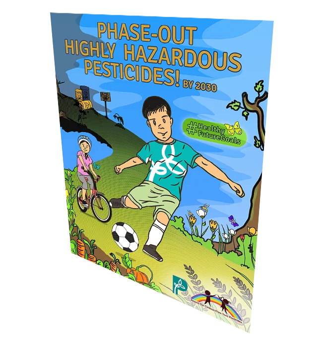 Phase-Out Highly Hazardous Pesticides! By 2030 #HealthyFutureGoals [Poster]