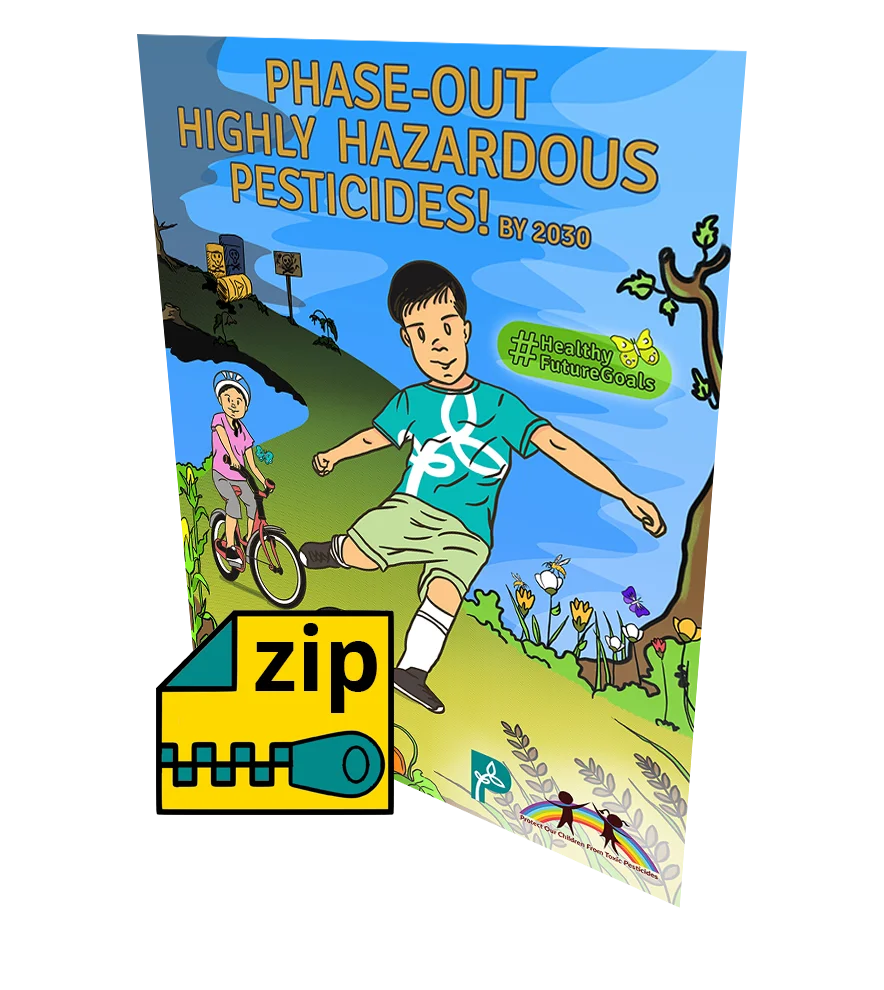 Phase-Out Highly Hazardous Pesticides! By 2030 #HealthyFutureGoals [Media Kit/Compressed File]