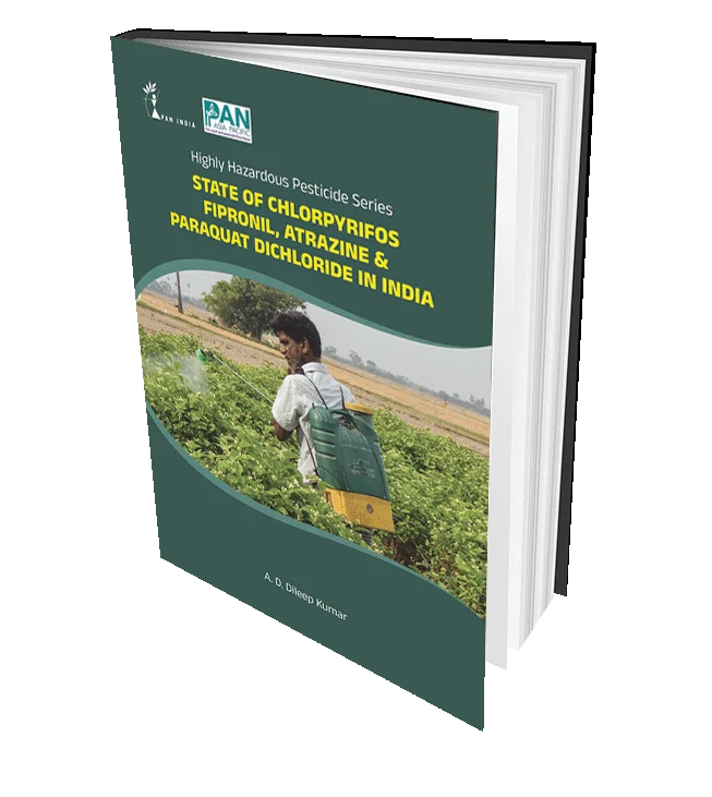 State Of Chlorpyrifos, Fipronil, Atrazine And Paraquat Dichloride In India