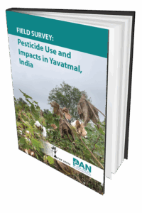 Field Survey - Pesticide Use and Impacts in Yavatmal, India