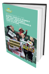 Proceedings of the Global People’s Summit for Just, Equitable, Healthy and Sustainable Food Systems, September 21-23, 2021